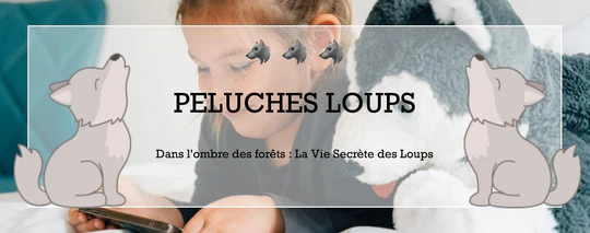 DANS L'OMBRE DES FORÊTS : LA VIE SECRÈTE DES LOUPS